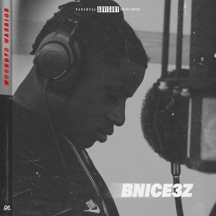 Bnice3z-Wounded_Warrior-EP-WEB-2023-RAGEMP3