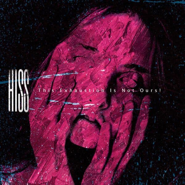 H.ISS-This_Exhaustion_Is_Not_Ours-WEB-2026-FiH
