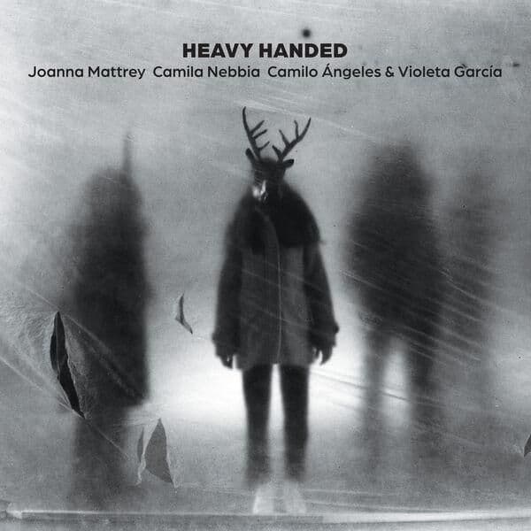Joanna_Mattrey_Camila_Nebbia_Camilo_Angeles_and_Violeta_Garcia-Heavy_Handed-WEB-2026-ENRiCH