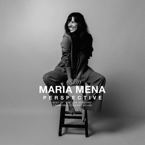 Maria_Mena-Perspective_Best_Of_The_Live_Sessions_from_Oslo_Concert_House-WEB-2026-ENRiCH