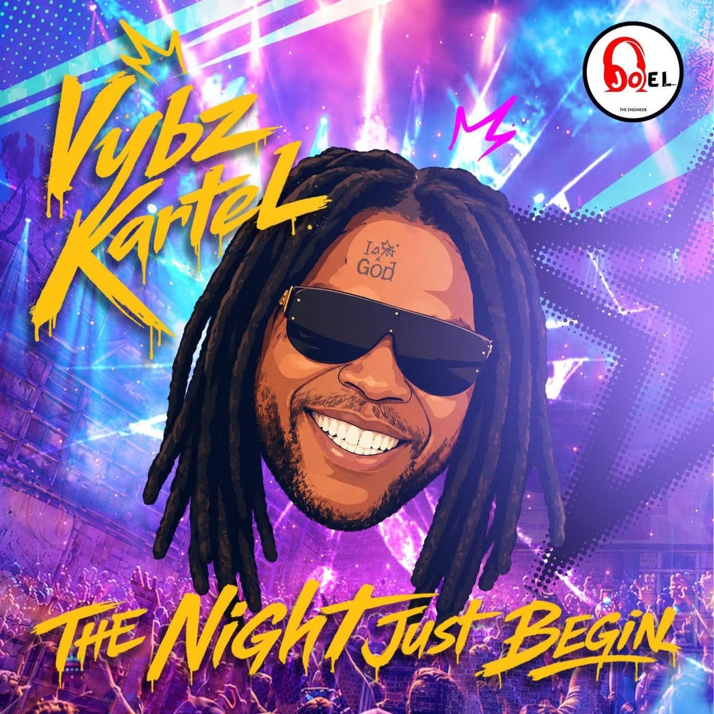 Vybz_Kartel-The_Night_Just_Begin-SINGLE-WEB-2026-JAH