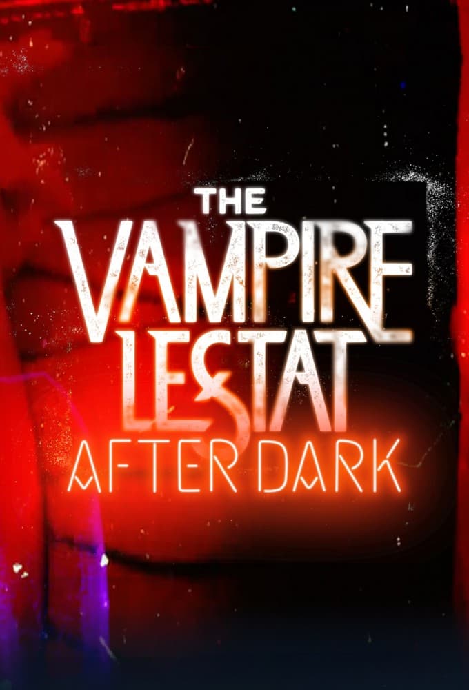 The Vampire Lestat After Dark S01E07 1080p WEB h264-EDITH