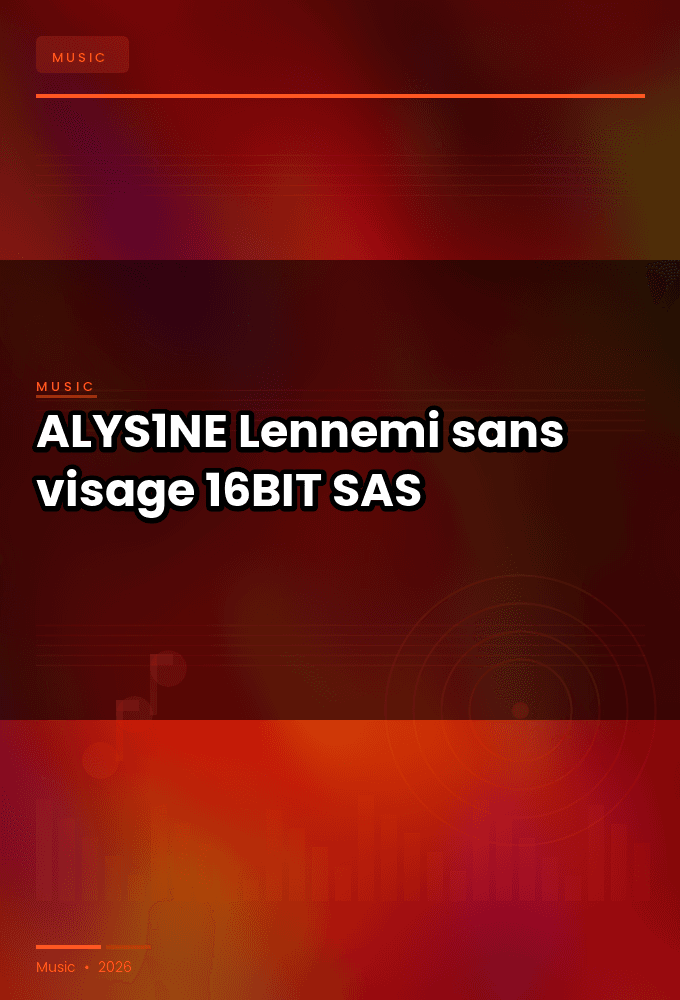 ALYS1NE-Lennemi_sans_visage-_825326336127_-WEB-FLAC-16BIT-2026-SAS