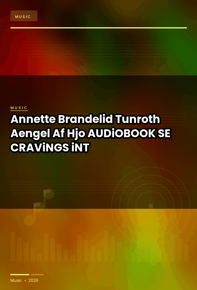 Annette_Brandelid_Tunroth_-_Aengel_Af_Hjo-AUDiOBOOK-WEB-SE-2026-CRAViNGS_iNT