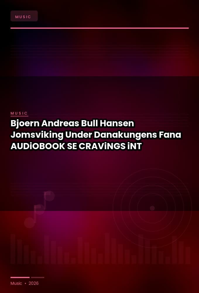 Bjoern_Andreas_Bull_Hansen_-_Jomsviking_Under_Danakungens_Fana-AUDiOBOOK-WEB-SE-2026-CRAViNGS_iNT