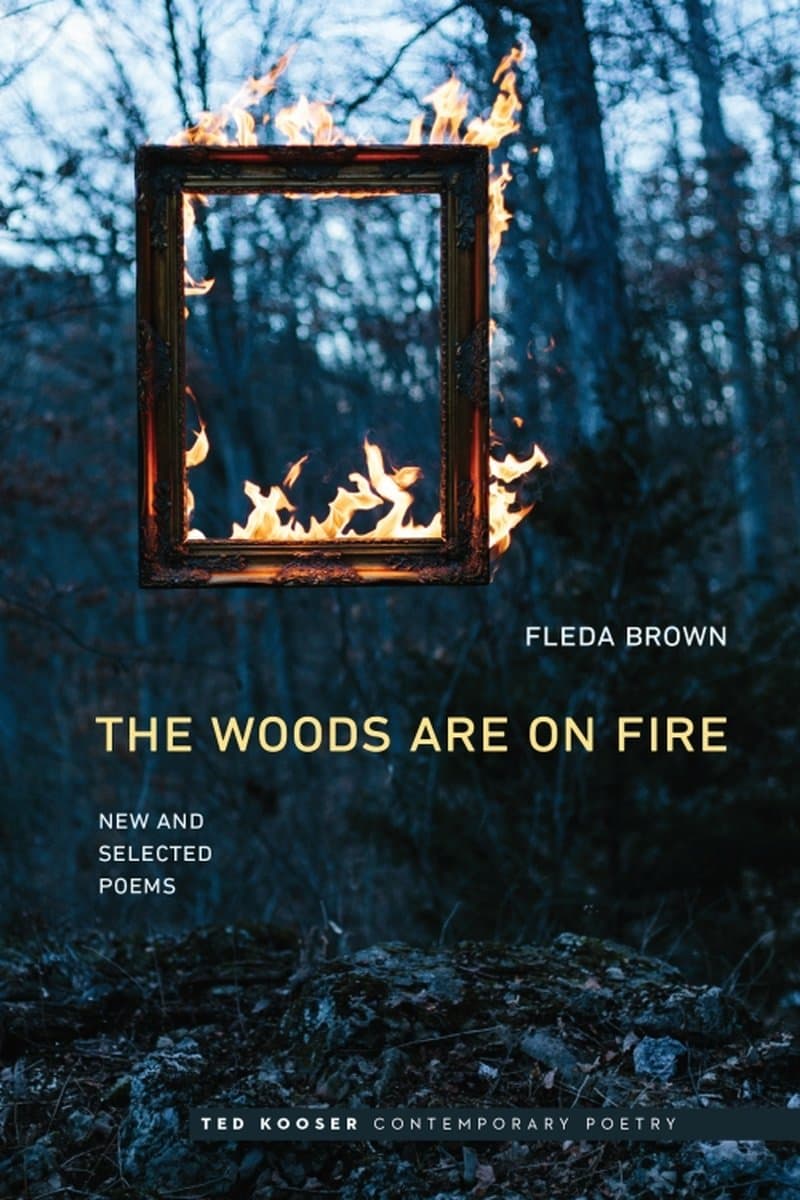 Fleda.Brown.The.Woods.Are.on.Fire.New.and.Selected.Poems.2017.RETAiL.EPUB.eBook-NODE