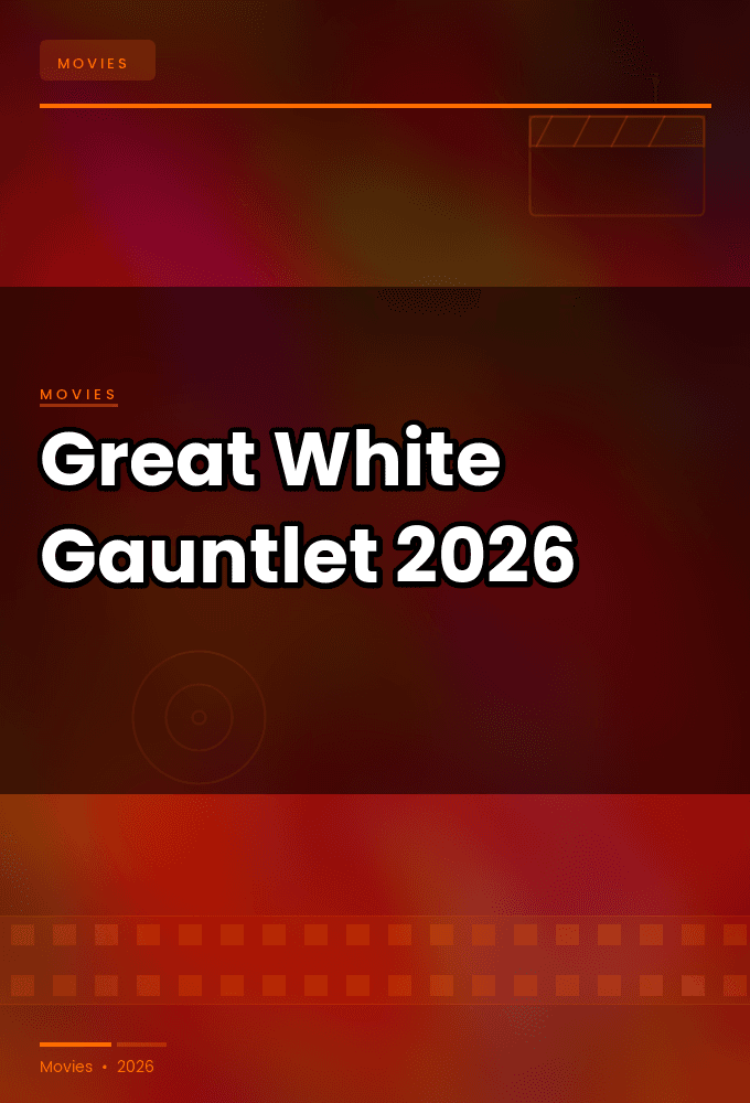 Great White Gauntlet 2026 720p WEBRip-YTSGGYTSBZ
