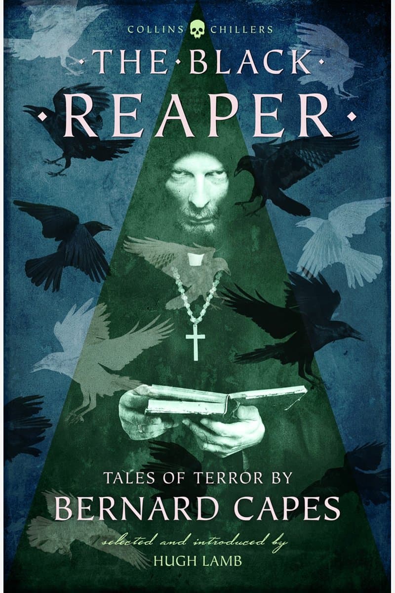 HarperCollins.Publishers.The.Black.Reaper.Tales.of.Terror.by.Bernard.Capes.2017.RETAiL.EPUB.eBook-NODE