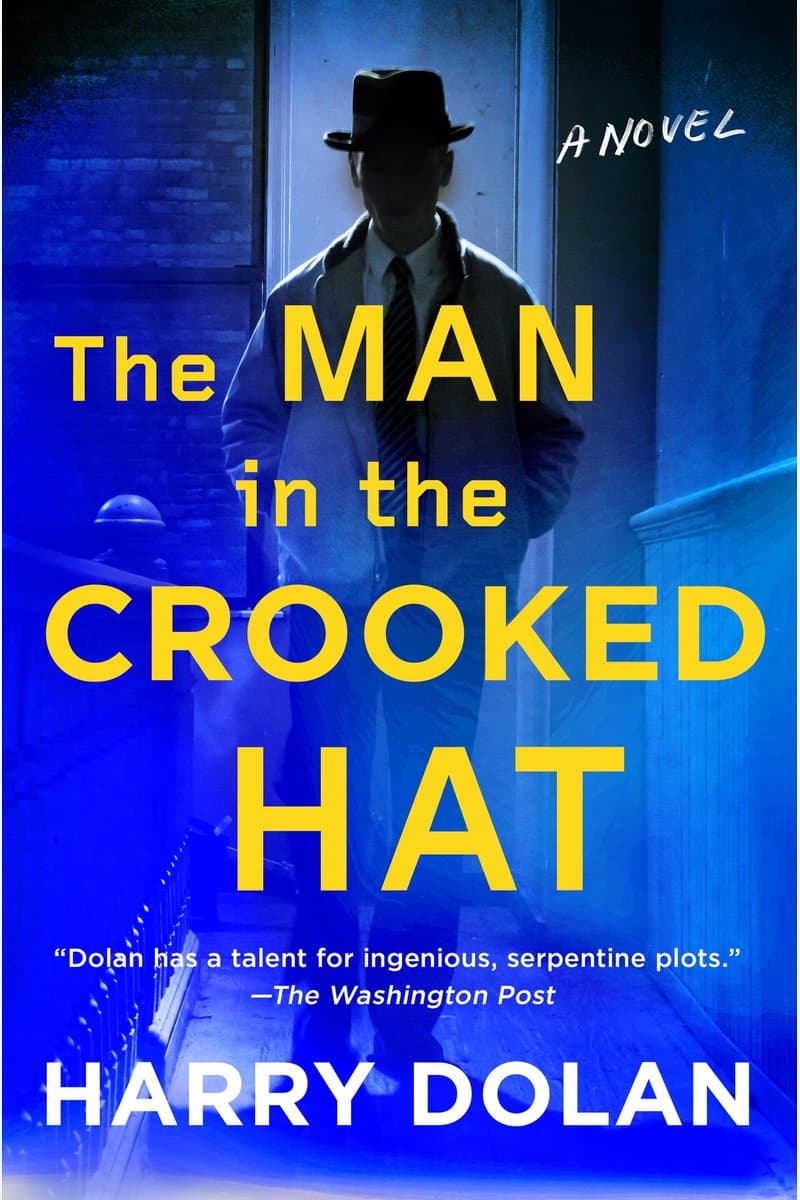 Harry.Dolan.The.Man.in.the.Crooked.Hat.2017.RETAiL.EPUB.eBook-NODE