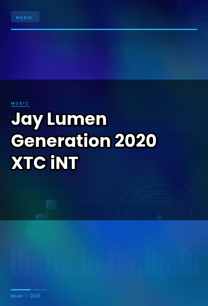 Jay_Lumen-Generation-WEB-2020-XTC_iNT