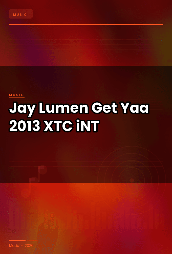 Jay_Lumen-Get_Yaa-WEB-2013-XTC_iNT