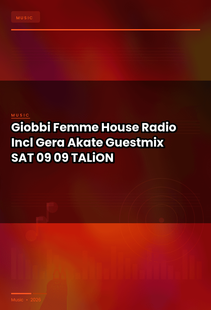 LP_Giobbi_-_Femme_House_Radio_Incl_Gera_Akate_Guestmix-SAT-09-09-2026-TALiON