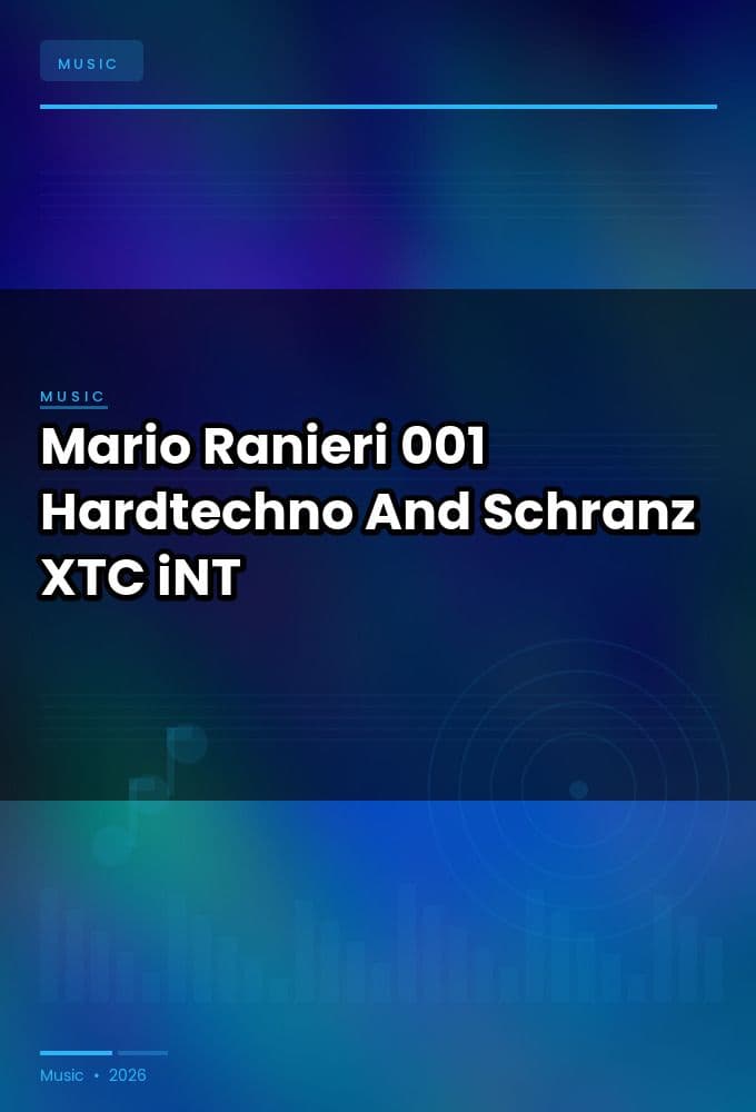 Mario_Ranieri-001_Hardtechno_And_Schranz-WEB-2025-XTC_iNT