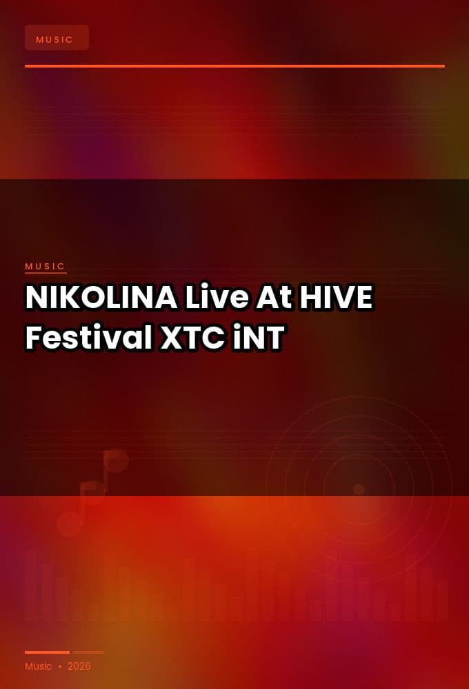 NIKOLINA-Live_At_HIVE_Festival_2026-WEB-2026-XTC_iNT