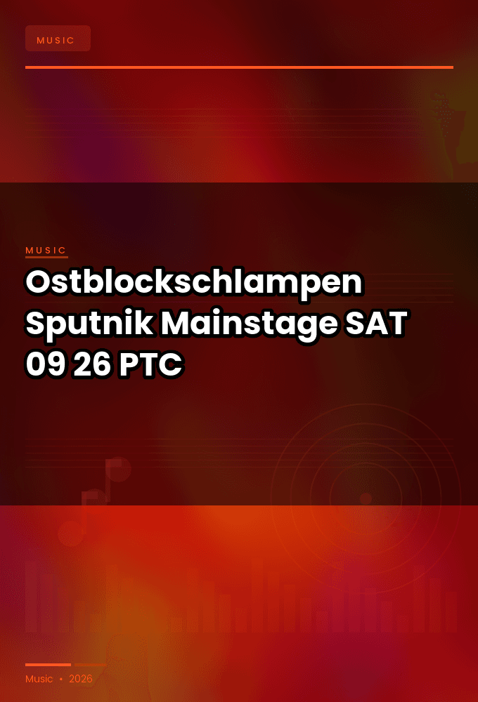 Ostblockschlampen-Sputnik_Mainstage-SAT-09-26-2026-PTC