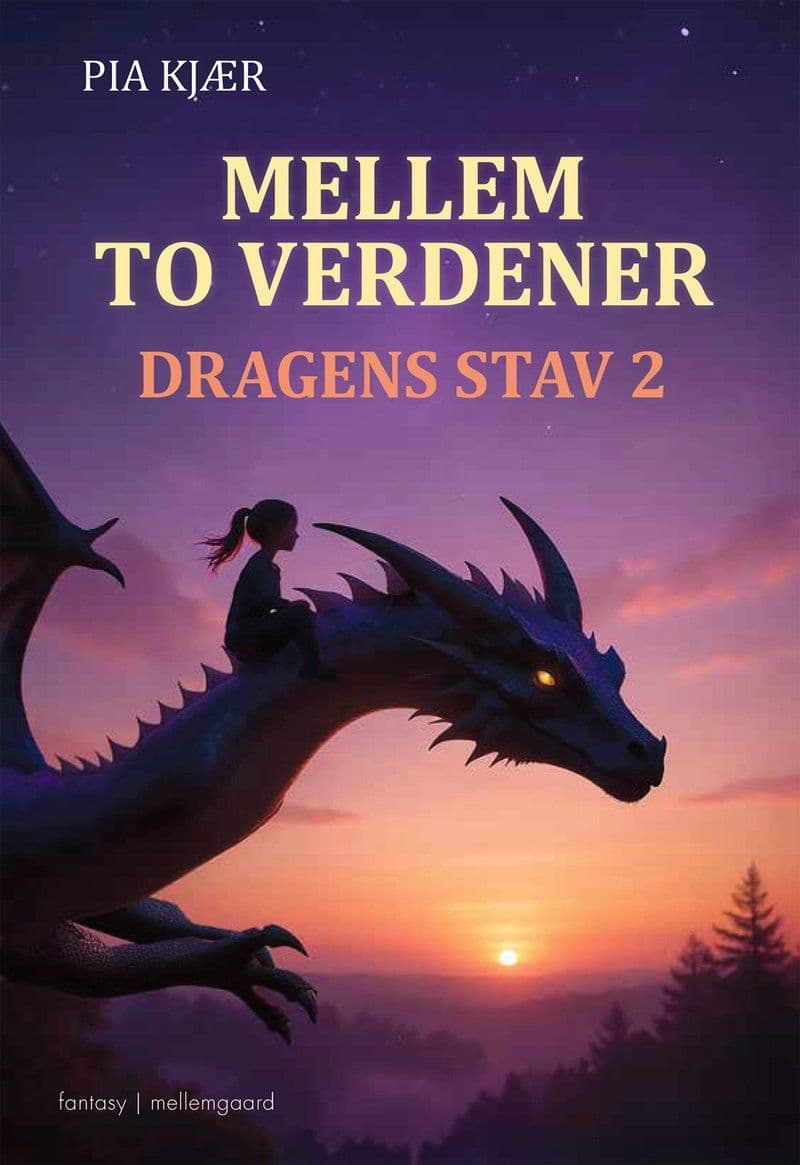 Pia.Kjaer.Mellem.To.Verdener.Dragens.Stav.2.2026.DANiSH.RETAiL.ePub.eBOOK-DECiPHER