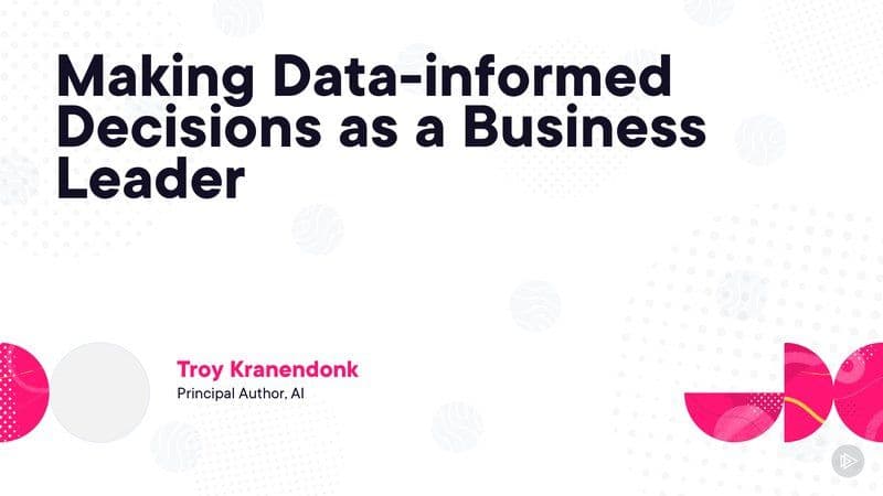 Pluralsight.Making.Data-informed.Decisions.as.a.Business.Leader.2026.BOOKWARE-GETH