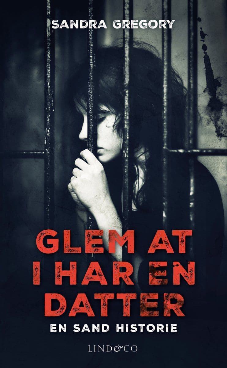 Sandra.Gregory.Glem.At.I.Har.En.Datter.En.Sand.Historie.2026.DANiSH.RETAiL.ePub.eBOOK-DECiPHER