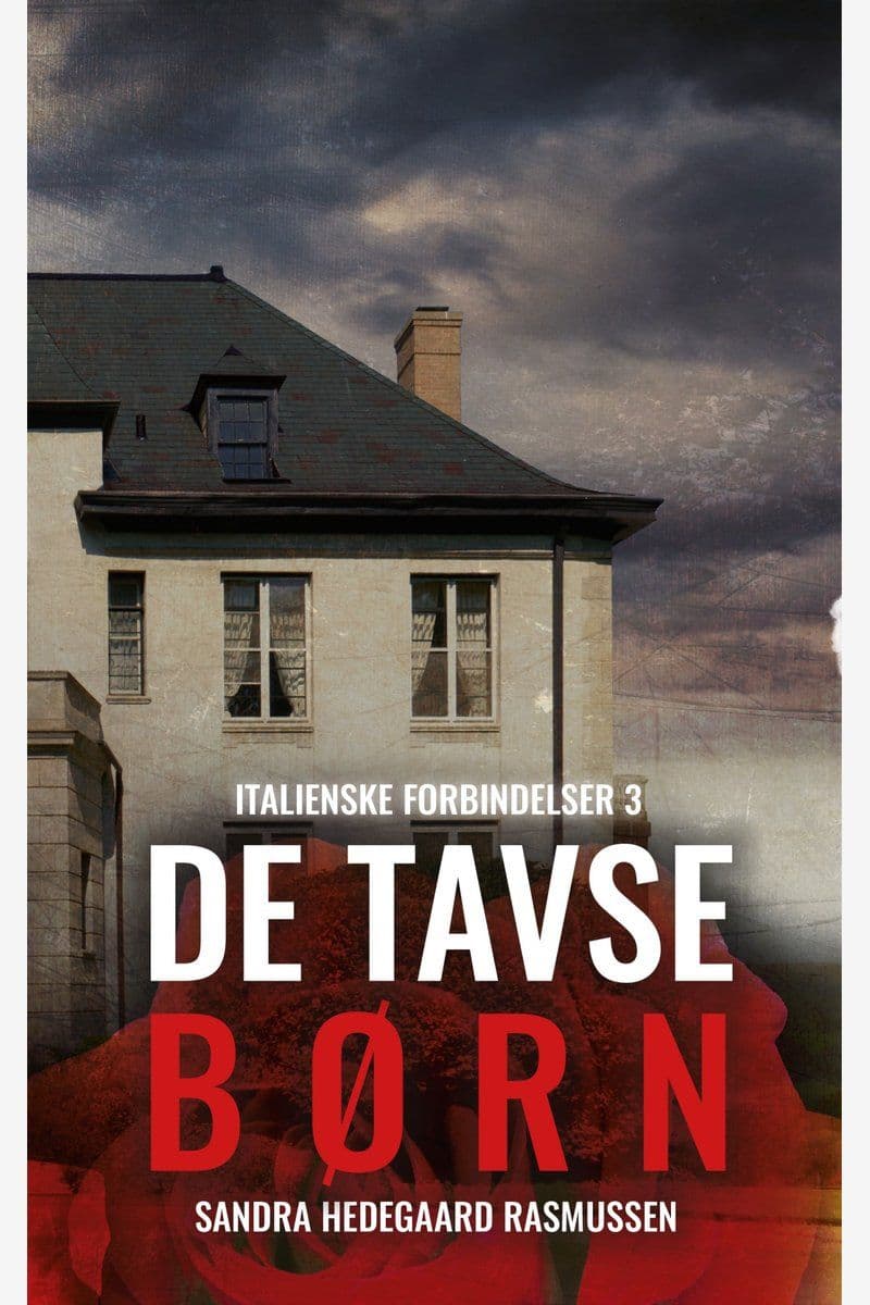 Sandra.Hedegaard.Rasmussen.De.Tavse.Boern.Italienske.Forbindelser.3.2026.DANiSH.RETAiL.ePub.eBOOK-DECiPHER
