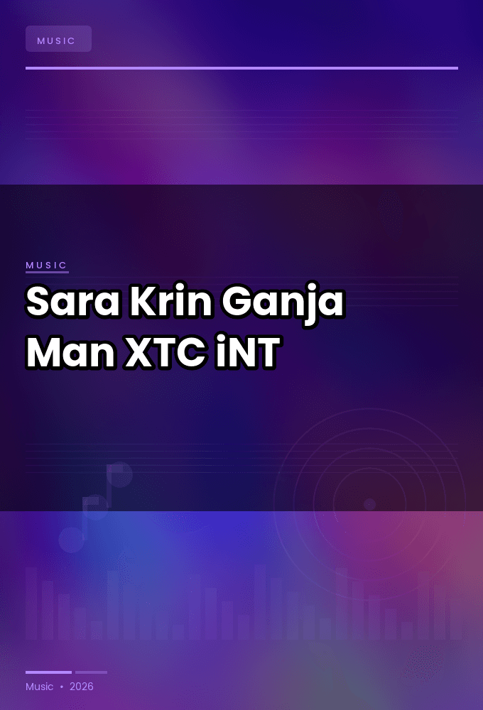 Sara_Krin-Ganja_Man-WEB-2024-XTC_iNT