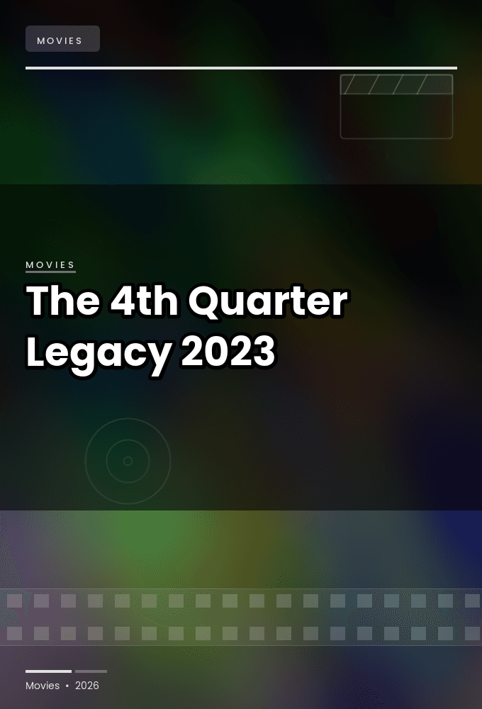 The 4th Quarter Legacy 2023 720p WEBRip-LAMA