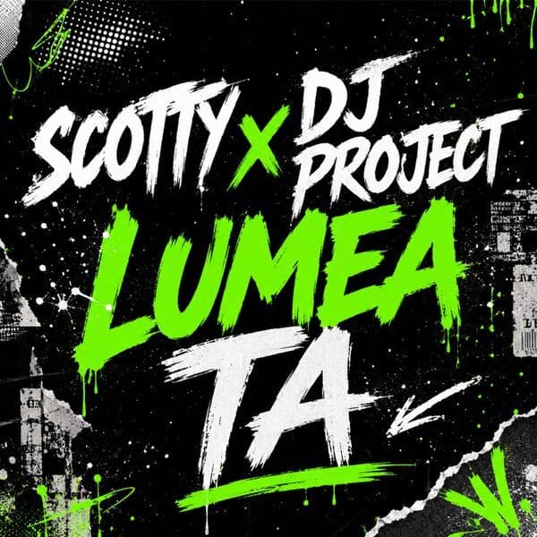 Scotty_x_DJ_Project-Lumea_Ta-RO-24BIT-WEB-FLAC-2026-MARiBOR